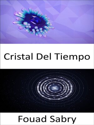 cover image of Cristal Del Tiempo